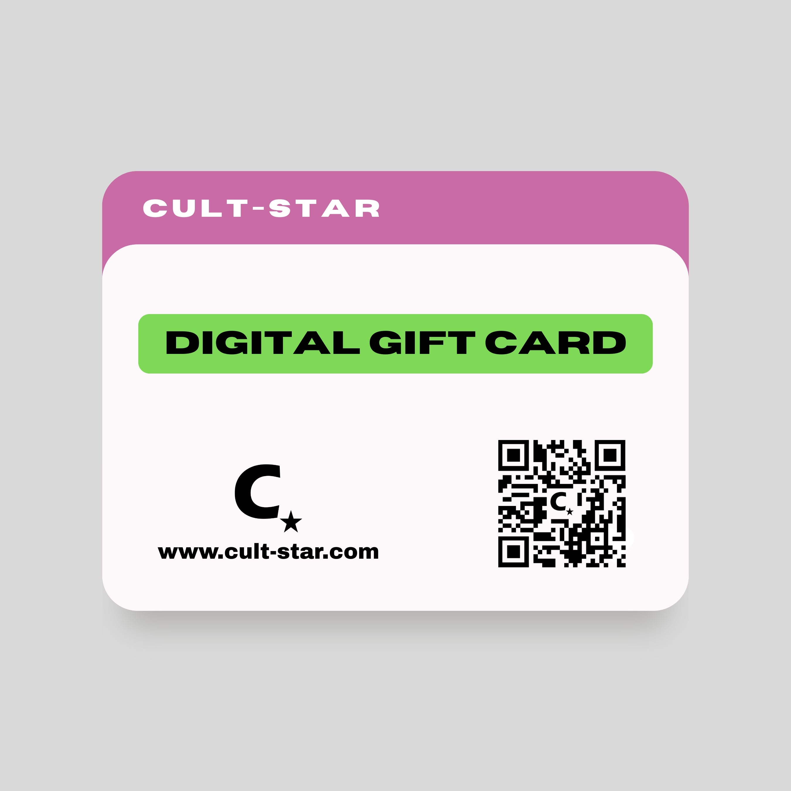CULT STAR Digital Gift Card